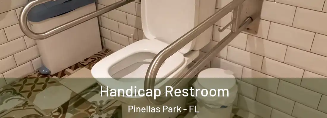  Handicap Restroom Pinellas Park - FL