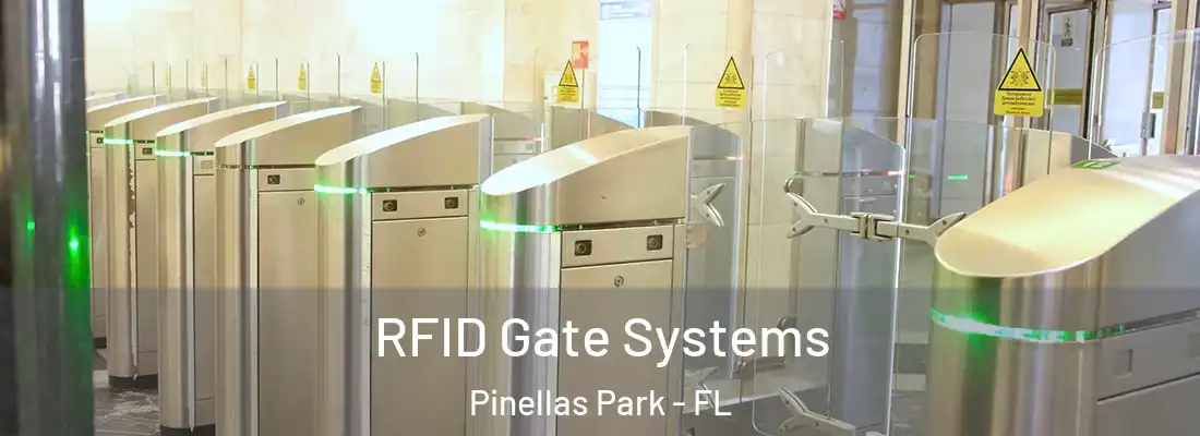 RFID Gate Systems Pinellas Park - FL